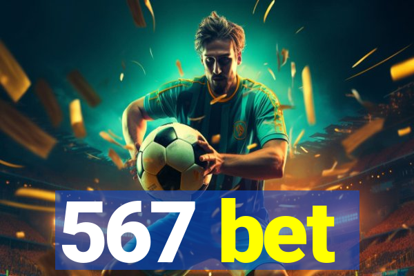 567 bet